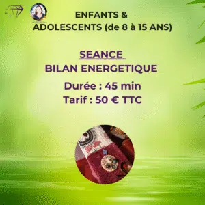 BILAN ENERGETIQUE pour Enfant et Adolescent (de 8 à 15 ans)