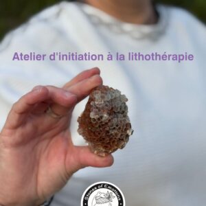Atelier d'initiation à la lithothérapie